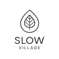 SLOW VILLAGE SLOW VILLAGE